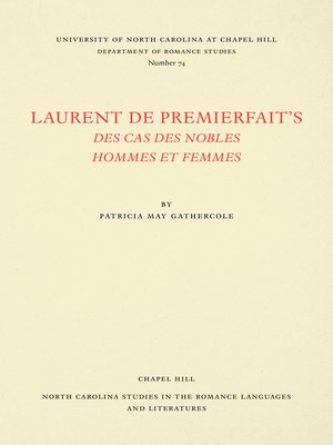 cover image of Laurent de Premierfait's Des Cas des nobles hommes et femmes